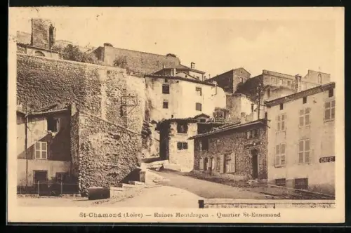 AK St-Chamond /Loire, Ruines Montdragon, Quartier St-Ennemond