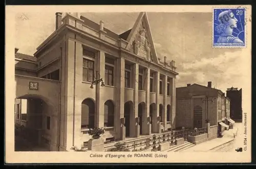 AK Roanne /Loire, Caisse d`Épargne de Roanne avec facade imposante