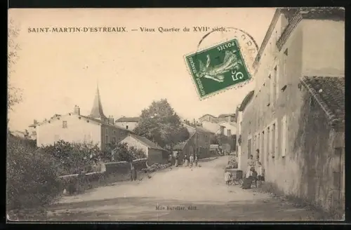 AK Saint-Martin-d`Estreaux, Vieux Quartier du XVIIe siècle