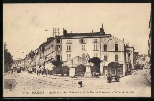 AK Roanne, Angle de la Rue Nationale et de la Rue du Commerce, Statue de la Paix