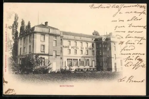 AK Montrond, Grand Hôtel du Geyser