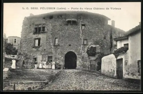 AK Pélussin /Loire, Porte du vieux Château de Virieux