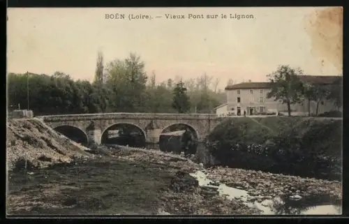 AK Boën /Loire, Vieux Pont sur le Lignon