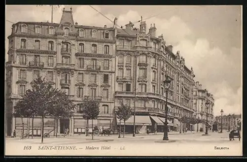 AK Saint-Étienne, Modern Hôtel et immeubles haussmanniens en ville