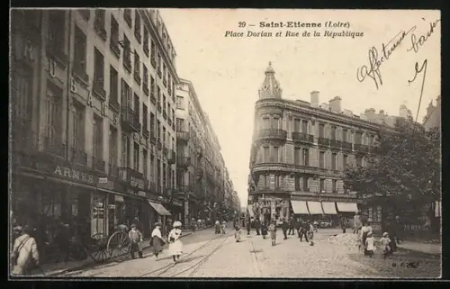 AK Saint-Étienne /Loire, Place Dorian et Rue de la République