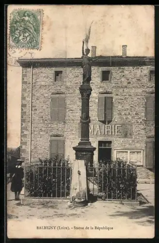 AK Balbigny /Loire, Statue de la République devant la mairie