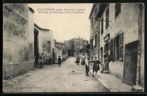 AK Villerest près Roanne, Entrée du Bourg et Porte de Bise