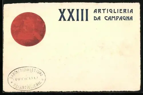 Präge-AK XXIII Artiglieria da Campagna