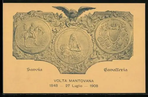 AK Cavalleria Savoia, Volta Mantovana 1848 - 1908, Wappen, Kavallerist mit Lanze, Adler