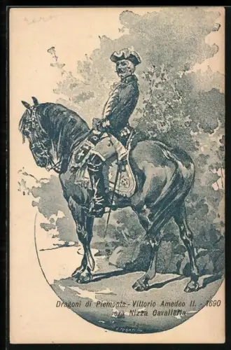Künstler-AK Dragoni di Piemonte, Vittorio Amedeo II. ora Nizza Cavalleria