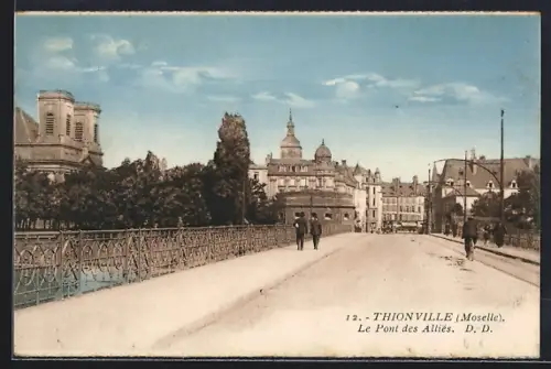 AK Thionville /Moselle, Le Pont des Alliés