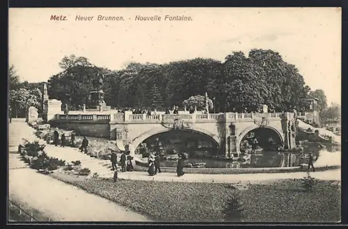 AK Metz, Neuer Brunnen
