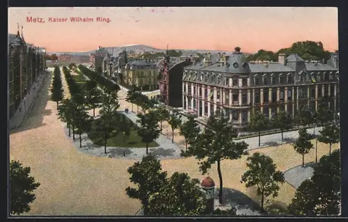 AK Metz, Kaiser Wilhelm Ring