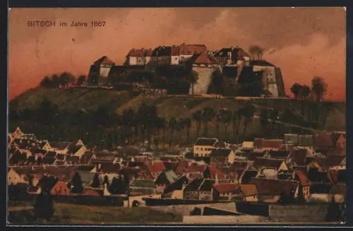 AK Bitsch, Vue de la citadelle et du village en 1867