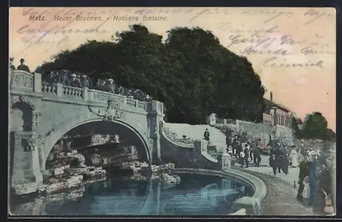 AK Metz, Neuer Brunnen
