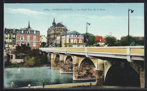 AK Sarreguemines, Le Grand Pont de la Sarre