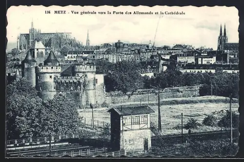 AK Metz, Vue générale vers la Porte des Allemands et la Cathédrale