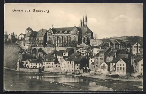 AK Saarburg, Vue sur l`église et les maisons le long de la rivière