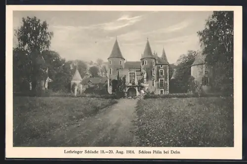 AK Delm /Lothringen, Schloss Phlin 1914