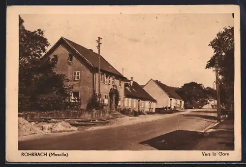 AK Rohrbach /Moselle, Vers la Gare