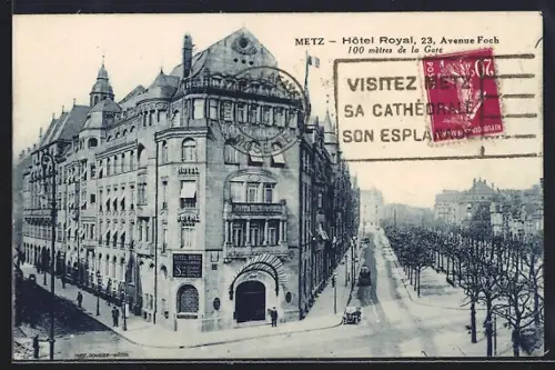 AK Metz, Hôtel Royal sur l`Avenue Foch avec vue sur l`avenue et les bâtiments voisins
