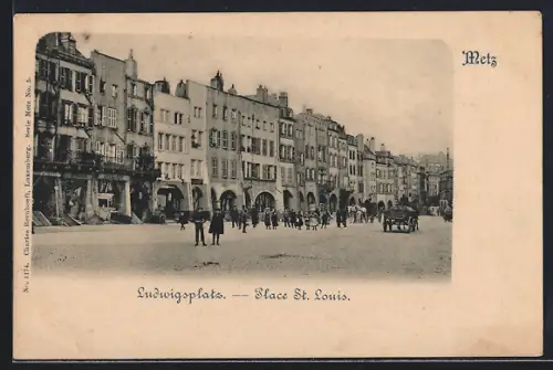 AK Metz, Ludwigsplatz