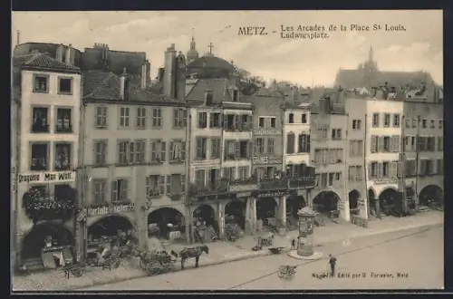 AK Metz, Les Arcades de la Place St. Louis