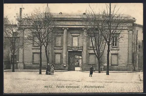 AK Metz, Palais Épiscopal