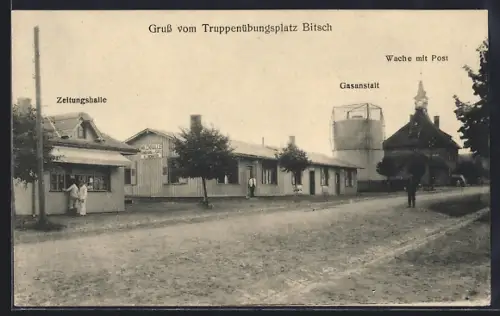 AK Bitsch, Truppenübungsplatz, Zeitungshalle, Gasanstalt, Wache mit Post