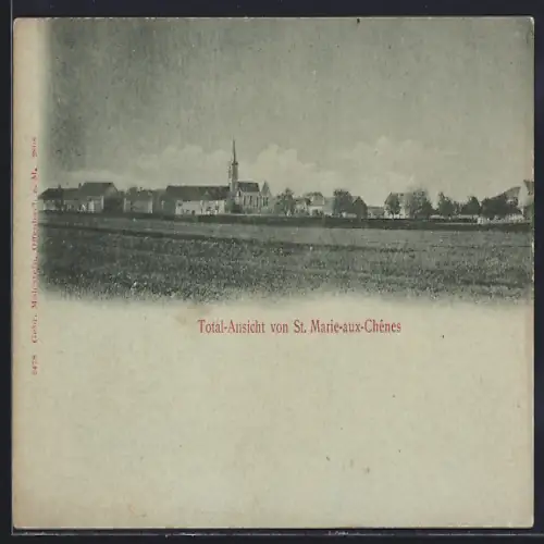 AK Sainte-Marie-aux-Chênes, Vue d`ensemble du village et des champs environnants