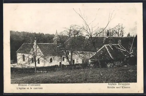 AK Bonne-Fontaine, L`église et le couvent
