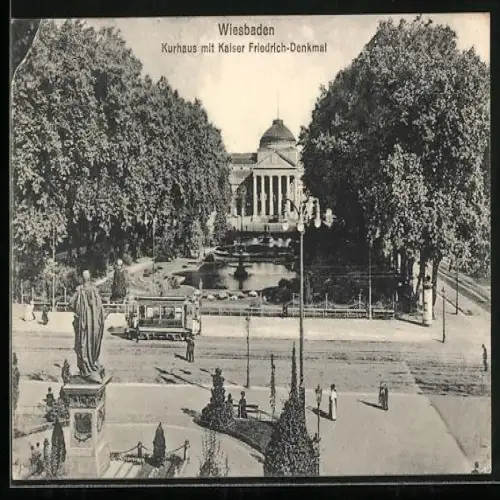 AK Wiesbaden, Neues Kurhaus mit Kaiser Friedrich-Denkmal, Strassenbahn