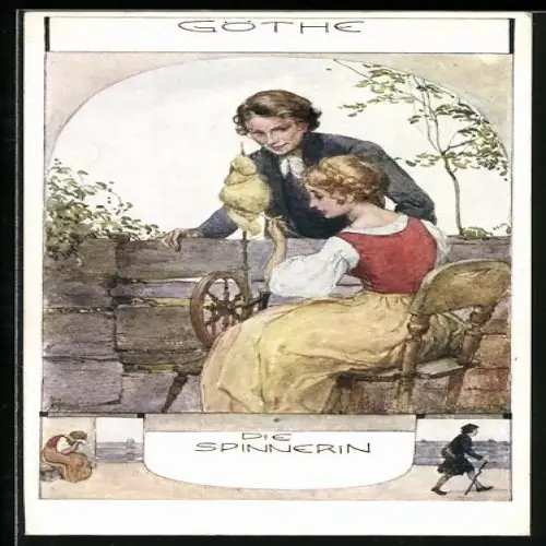 AK Goethe und die Spinnerin, Frau am Spinnrad