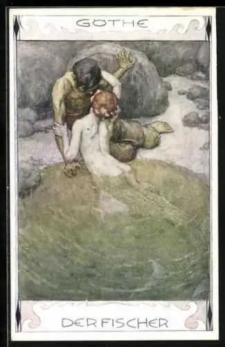 Künstler-AK Brüder Kohn (B.K.W.I) Nr. 885-1: Goethe, Der Fischer und die Wassernymphe