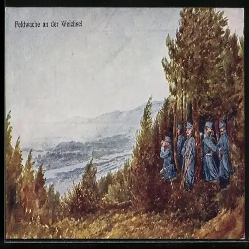 AK österreichische Feldwache, Patrouille an der Weichsel