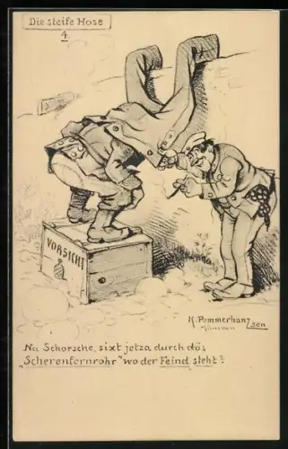Künstler-AK K. Pommerhanz: Die steife Hose, Na Schorsche, Am Scherenfernrohr