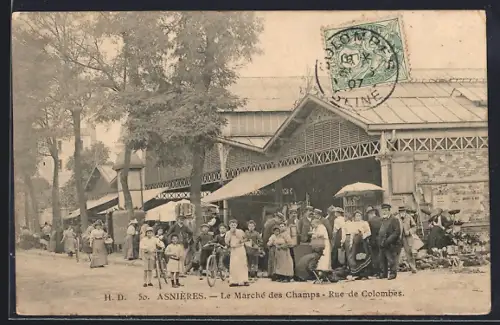 AK Asnières, Le Marché des Champs, Rue de Colombes