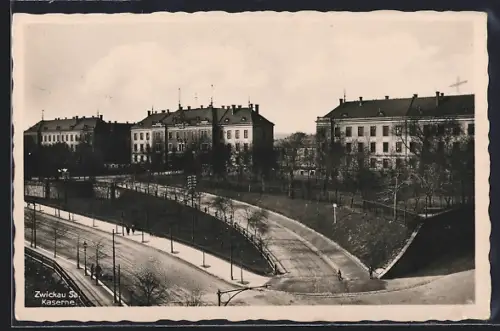 AK Zwickau /Sa., Kaserne