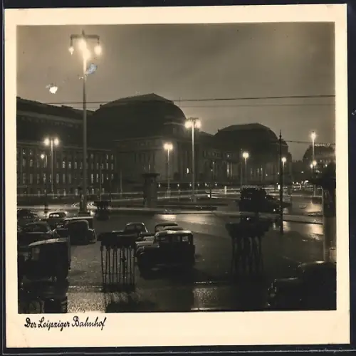 AK Leipzig, Bahnhof bei Nacht