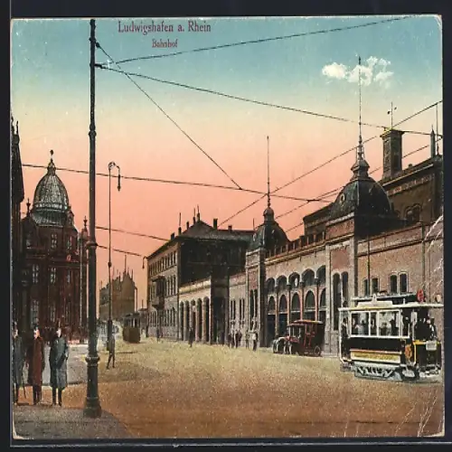 AK Ludwigshafen a. Rhein, Bahnhof mit Strassenbahn