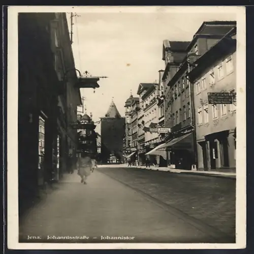 AK Jena, Johannisstrasse, Johannistor