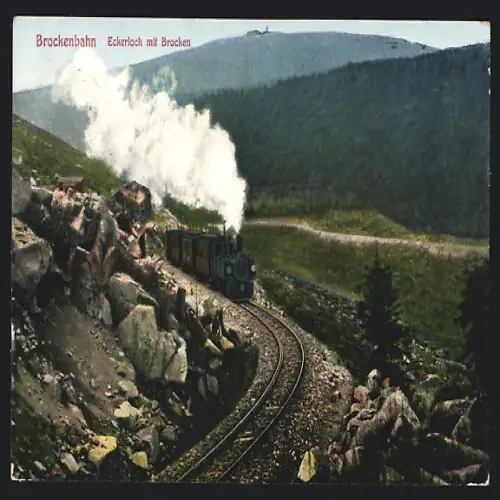 AK Eckerloch mit Brocken, Brockenbahn mit dampfender Lok