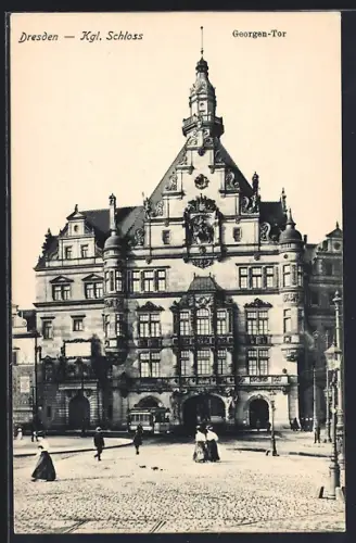 AK Dresden, Georgentor und Kgl. Schloss mit Strassenbahn