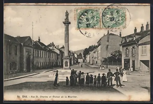 AK St. Dié, Rue St. Charles et Statue de la Meurthe