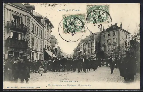 AK Saint-Dié /Vosges, La Rue d`Alsace, En revenant du Banquet Ministériel