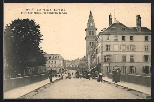 AK Saint-Dié /Vosges, Place Saint-Martin, rue Gambetta, la Gare