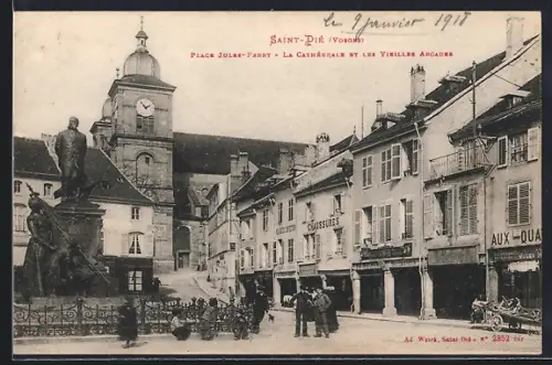 AK Saint-Dié /Vosges, Place Jules-Ferry, La Cathédrale et les Vieilles Arcades