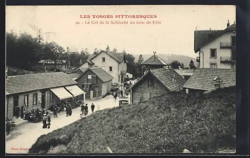 AK Le Col de la Schlucht, Un jour de fête