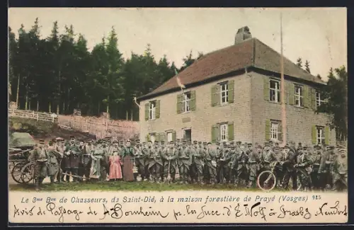 AK Prayé /Vosges, 3ème Bataillon de Chasseurs à la maison forestière de Prayé