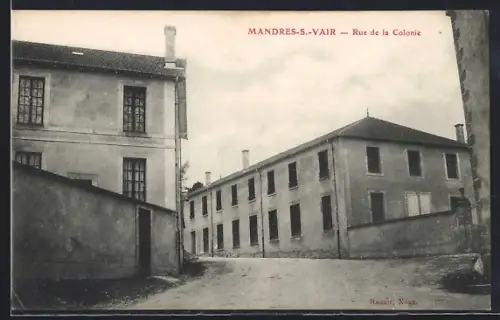 AK Mandres-s.-Vair, Rue de la Colonie